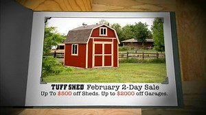 Tuff Shed February 2-Day Sale TV Spot