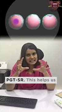 IVF Failure தடுக்க ஒரு Smart Way - PGT-SR