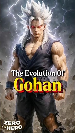 The Evolution of Gohan – The True Scholar Saiyan #Gohan #DragonBall #DBZ #AnimeHero #Saiyan