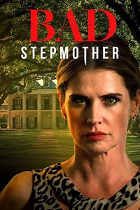 Bad Stepmother - Movie