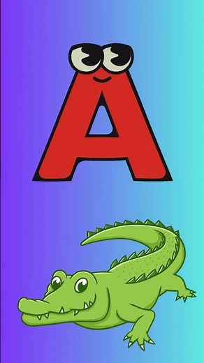 The Letter A - Learn the Alphabet