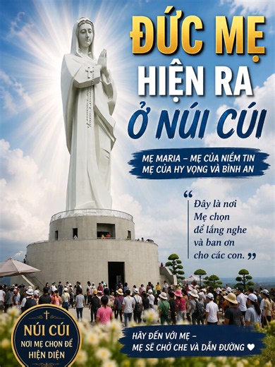 Đức Mẹ hiện ra tại Núi Cúi - Đức Mẹ tà Pao xin cầu nguyện