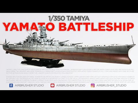 Battleship Yamato - 1/350 TAMIYA SCALE MODEL