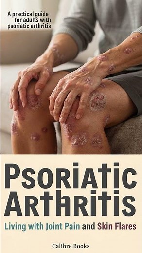 Psoriatic Arthritis