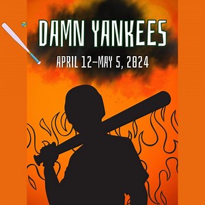 Tom and Meg Stallard present DAMN YANKEES opening April 12!!! Spring is almost here and you know what that means: baseball season! And what better way to celebrate the return of America's past time than a golden age of musicals classic like Damn Yankees? Based on the novel, "The Year the Yankees Lost the Pennant" by Douglass Wallop, Damn Yankees the Broadway mega-hit and winner of seven Tony Awards, including Best Musical, hits it out of the park! The winning score by Adler and Ross and a devili