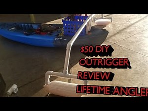 DIY OUTRIGGERS STABILIZATION NO DRILL HOLES Lifetime Tamerack ANGLER Kayak Plus Review