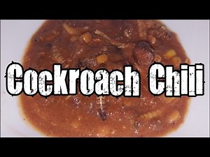 Cockroach Chili & Other Bug Food Recipes