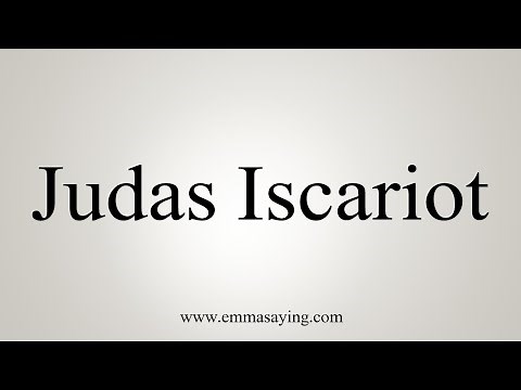 How To Say Judas Iscariot