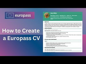 How to Create a Europass CV | For Study, Scholarships, and Work | Step by Step Guide