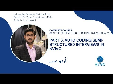 Analysis of Semi-structured Interviews in NVivo: Part 3/8 (Auto Coding in NVivo)