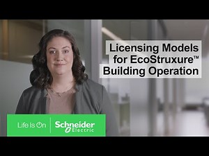 New licensing models for EcoStruxure Building Operation in 60 seconds | Schneider Electric
