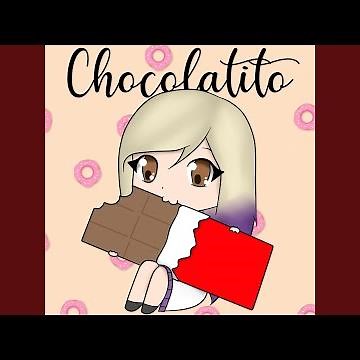 Chocolatito (feat. Chocoblox)