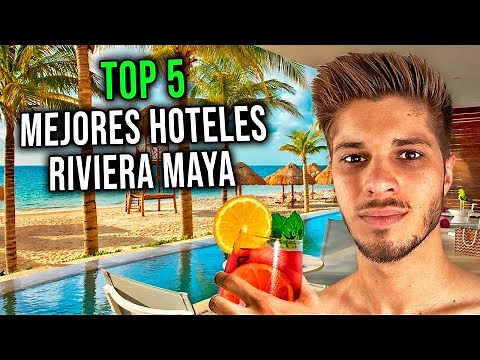 The 5 Best All-Inclusive Hotels in Riviera Maya, Mexico 🇲🇽