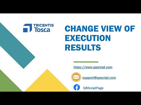 Tosca Tutorial | Lesson 60 - Change View of Execution Results | Execution Lists | Actual Logs |