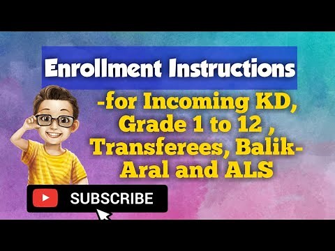 Enrollment Guidelines - Explained in Tagalog