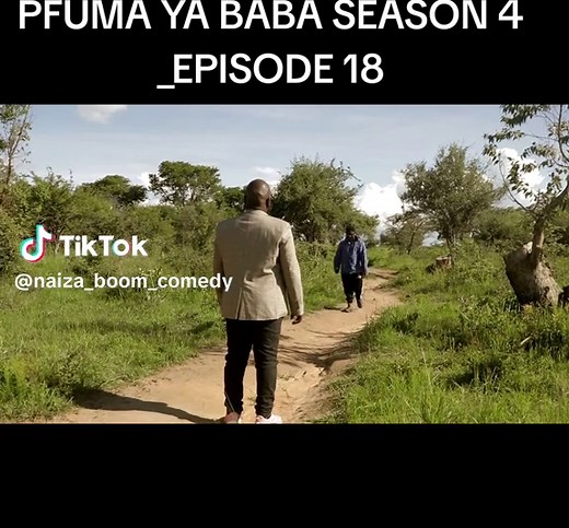 PFUMA YA BABA SEASON 4 _EPISODE 18