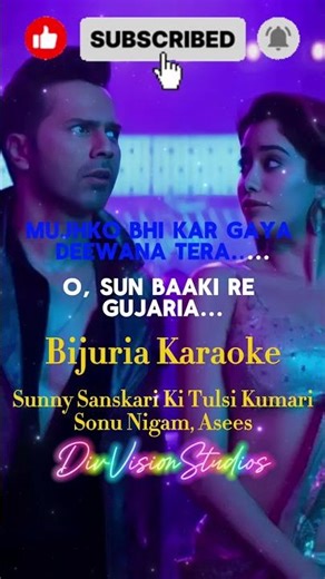 Bijuria | Karaoke with Vocals shorts | Sunny Sanskari Ki Tulsi Kumari | Sonu Nigam, Asees Kaur