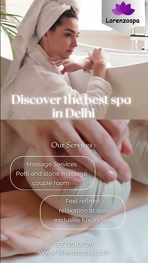 ✨ Discover the Best Spa in Delhi ✨