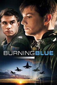 Burning Blue (2014) - Movie