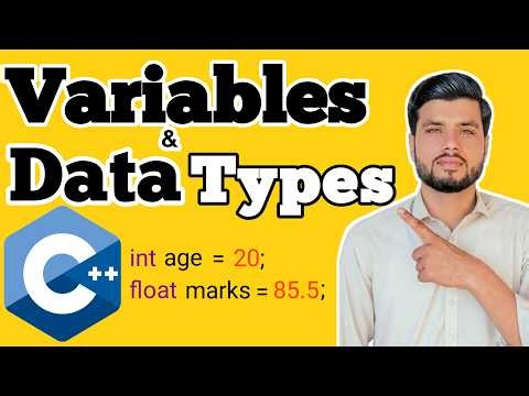 Variables and Data Types in C++ | Complete Beginner Tutorial | programming fundamentals