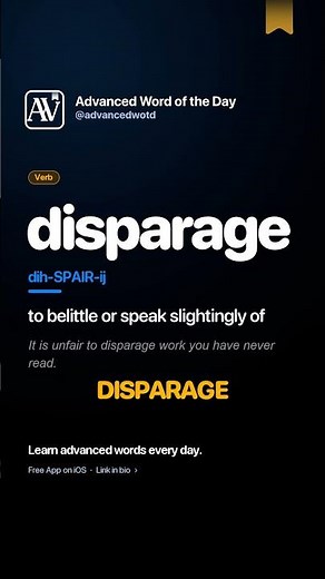 disparage — A word worth knowing: