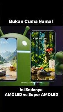 It's Not Just a Name! Here's the Difference Between AMOLED and Super AMOLED