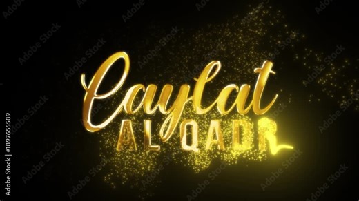 Elegant cinematic video featuring Laylat Al Qadr Islamic golden calligraphy with handwriting text reveal animation and glowing particles on a dark background