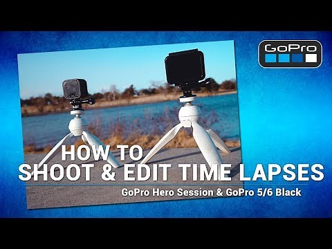GoPro / How to Shoot & Edit Time Lapses (Tutorial)