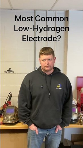 Welding Question of the Day: Most Common Low-Hydrogen Rod?