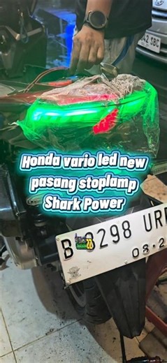 Honda vario led new pasang stoplamp Shark Power #stoplamprunning #stoplampled #vario150 #variolovers