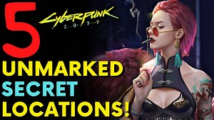 Cyberpunk 2077 – 5 Secret Locations! | Hidden Gems (Locations & Guide)