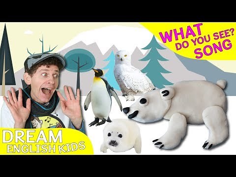 What Do You See? Song | Winter Wild Animals | Learn English Kids