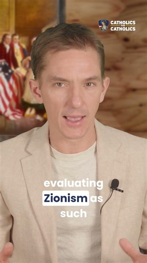 The Catholic view of Zionism in 3 points.