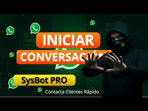 Cómo Iniciar Conversaciones en SysBot PRO | Contacta Clientes Rápido 📝