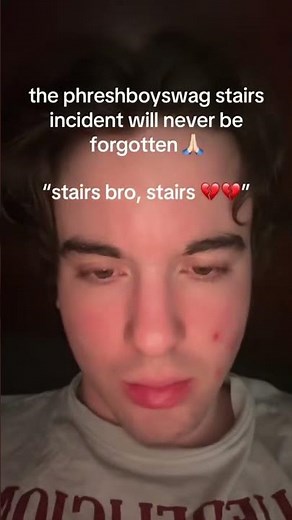 bro was fighting a flight of stairs and was losing #phreshboyswag