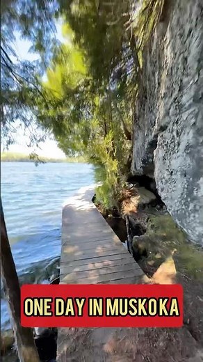 Top Things to Do in Muskoka Lake, Ontario | Hidden Trails, Lookouts & Limberlost Forest Adventure!