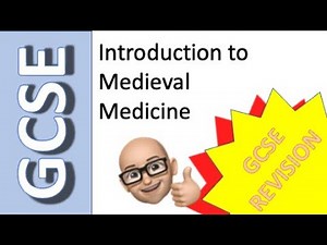 Help with revision for GCSE History medieval medicine revision