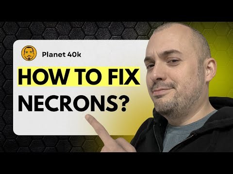 What Necrons Need in Warhammer 40K (And How to Fix Them)
