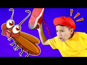 Cockroach Go Away Song | Kids Songs - Videos For Kids