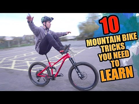 10 MOUNTAIN BIKE TRICKS YOU NEED TO LEARN!