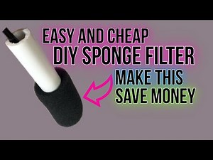 CHEAP AND EASY - DIY AQUARIUM SPONGE FILTER