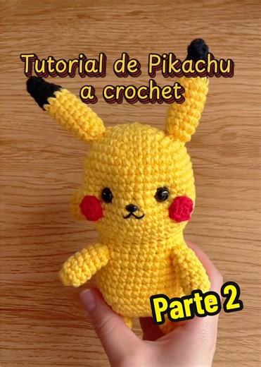 Pikachu a crochet paso a paso — Tutorial parte 2