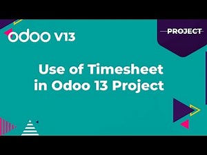 Use of Timesheet in Odoo 13 Project