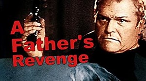 A Father's Revenge 1988