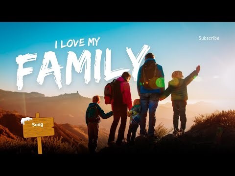 I Love ❤️ My Family/ Youtube Trending Song/ #youtube #trending #song #video #family