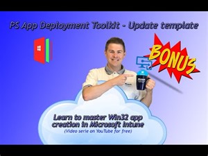28. PS App Deployment Toolkit - Update template (28/33)