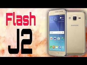 GALAXY J2 SM-J200H/DS/M/F/G/Y Flash avec ODIN / فلاش سامسونج