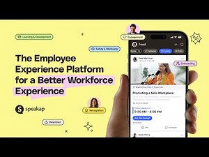 Speakap – The Employee Experience Platform for a Better Workforce Experience