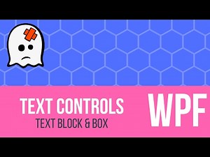 C# WPF Tutorial - Text Block & Text Box