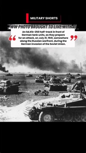 An Sd.Kfz-250 half-track in front of German tank units, as they prepare for an attack,